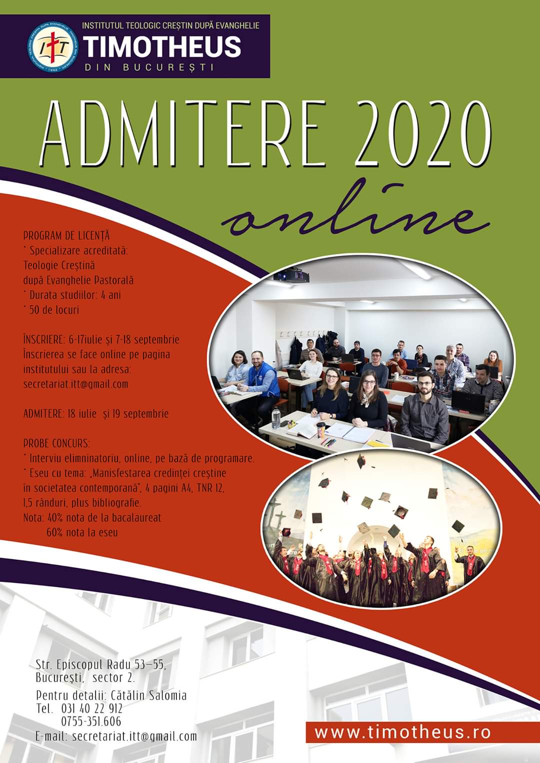 INSTITUTUL TEOLOGIC TIMOTHEUS - INSCRIERE PENTRU EXAMENUL DE ADMITERE IN ANUL UNIVERSITAR 2020-2021 INSTITUTUL TEOLOGIC TIMOTHEUS - INSCRIERE PENTRU EXAMENUL DE ADMITERE IN ANUL UNIVERSITAR 2020-2021